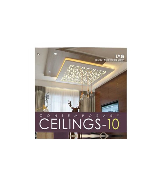 Contemporary Ceilings [Vol-10]